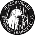 FRASER VALLEY RETRIEVER TRAINING CLUB